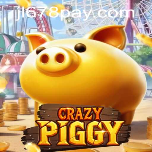 Exploring the Whimsical World of CrazyPiggy and the Intriguing Link to ​JL678.COM