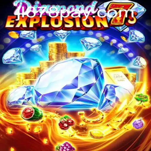Discover the Thrilling World of DiamondExplosion7s: A Comprehensive Guide