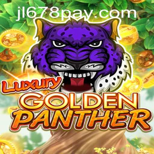 Discover the Thrills of LUXURYGOLDENPANTHER: An Unforgettable Gaming Experience