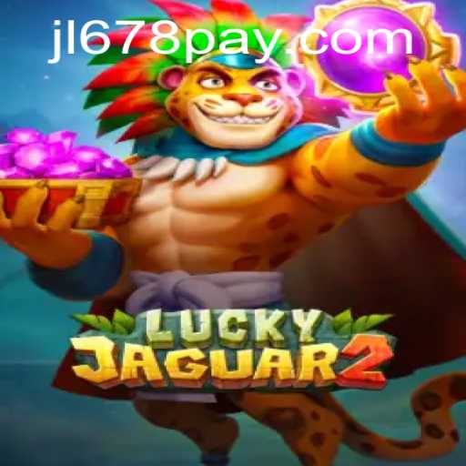 Discover the Thrilling World of Luckyjaguar2 at JL678.COM