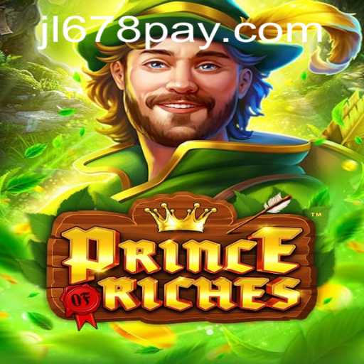 Exploring the Thrilling World of PrinceOfRiches - A Gaming Adventure with JL678.COM