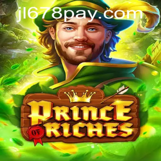 Exploring the Thrilling World of PrinceOfRiches - A Gaming Adventure with JL678.COM