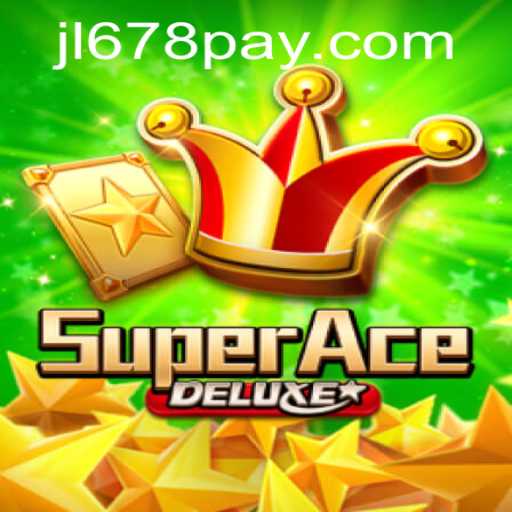 Discover SuperAceDeluxe: The Ultimate Gaming Experience